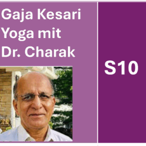 S10 - Die vielen Schattierungen des Gaja Kesari Yogas mit Dr K S Charak